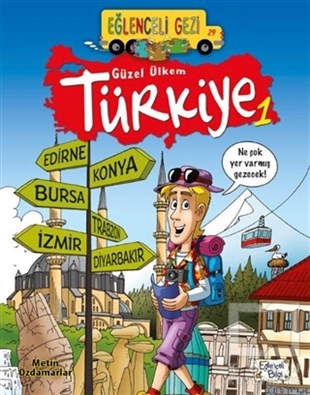 Metin ÖzdamarlarDiğerEğlenceli Gezi 29 - Güzel Ülkem Türkiye 1