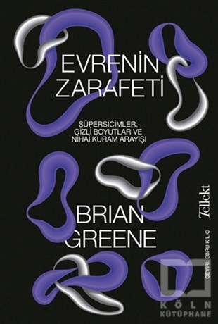 Brian GreeneAstronomi - FizikEvrenin Zerafeti