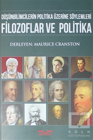 Maurice CranstonGenel FelsefeFilozoflar ve Politika