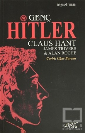 Claus HantAlman EdebiyatıGenç Hitler