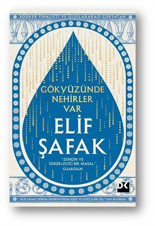 Elif ŞafakTürk RomaniGökyüzünde Nehirler Var