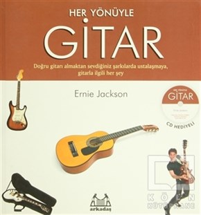 Ernie JacksonÖğrenim KitaplarıHer Yönüyle Gitar