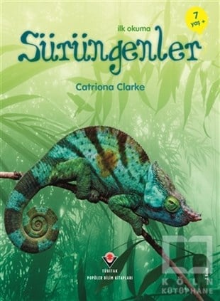 Catriona ClarkeReferans Çocuk Kitaplarıİlk Okuma - Sürüngenler