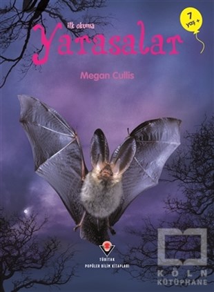 Megan CullisReferans Çocuk Kitaplarıİlk Okuma - Yarasalar