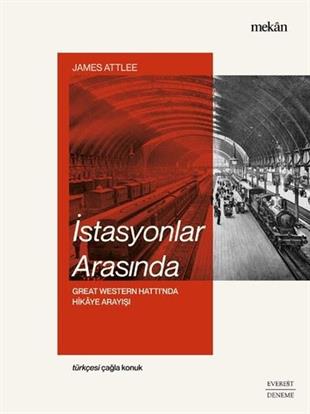 James AttleeDeneme Kitaplarıİstasyonlar Arasında