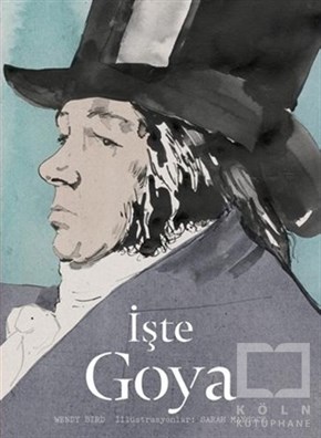 Wendy BirdSanat Tarihiİşte Goya