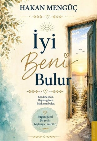 Hakan MengüçTürk Romaniİyi Beni Bulur
