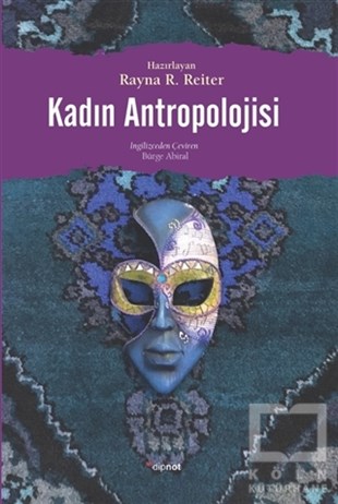 Rayna R. ReiterAntropoloji KitaplarıKadın Antropolojisi