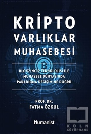 Fatma Özkulİşletme, Muhasebe, Maliye KitaplarıKripto Varlıklar Muhasebesi