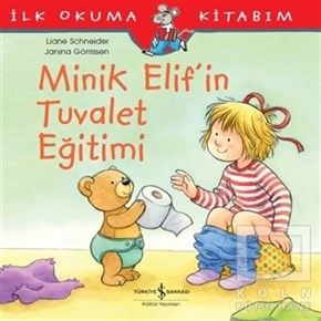 Liane SchneiderRoman-ÖyküMinik Elif’in Tuvalet Eğitimi
