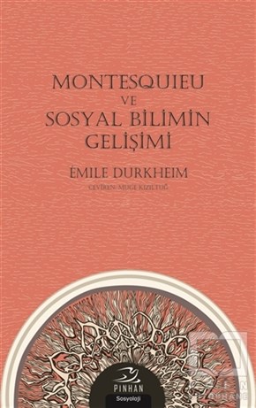 Emile DurkheimSosyal BilimlerMontesquieu ve Sosyal Bilimin Gelişimi