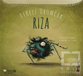 Tülin KozikoğluHikayelerÖfkeli Örümcek Rıza