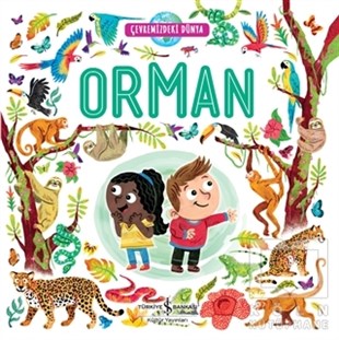 KolektifReferans Çocuk KitaplarıOrman - Çevremizdeki Dünya