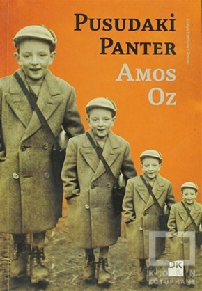 Amos OzDiğer Ülke EdebiyatlarıPusudaki Panter