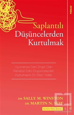 Sally M. WinstonEkoller ve YaklaşımlarSaplantılı Düşüncelerden Kurtulmak