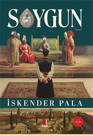 İskender PalaTürk RomaniSoygun