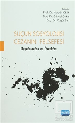 Burçak ÖzkanDiğerSuçun Sosyolojisi Cezanın Felsefesi