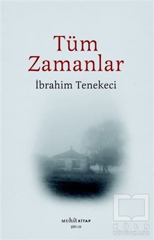 İbrahim TenekeciTürkçe Şiir KitaplarıTüm Zamanlar