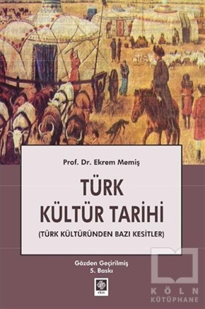 Ekrem MemişKültür TarihiTürk Kültür Tarihi