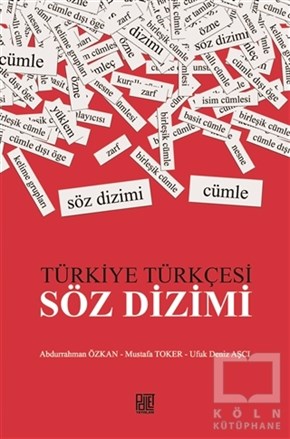 Abdurrahman ÖzkanDiğerTürkiye Türkçesi / Söz Dizimi