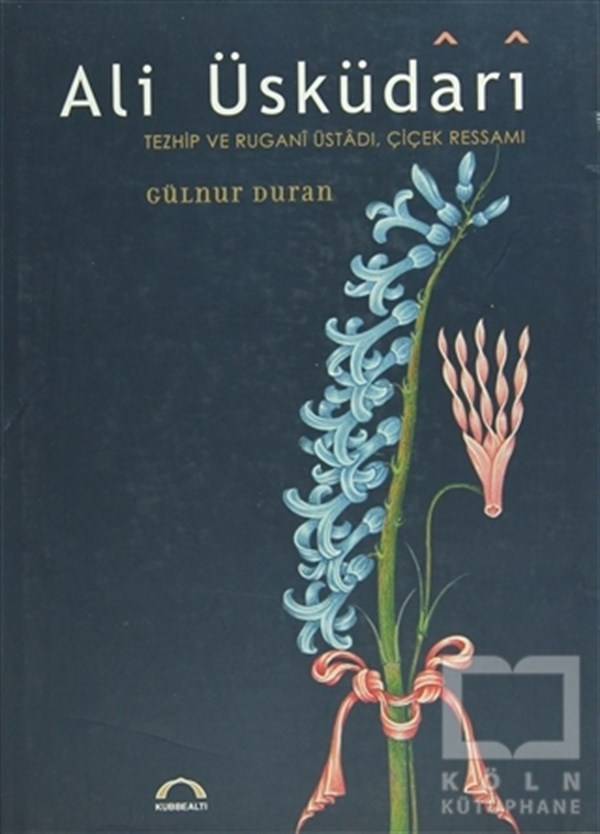 Gülnur DuranResimAli Üsküdari Tezhip ve Rugani Üstadı, Çiçek Ressamı