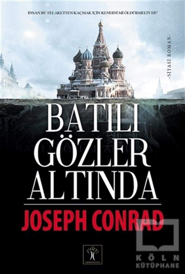 Joseph ConradPolitik KurguBatılı Gözler Altında