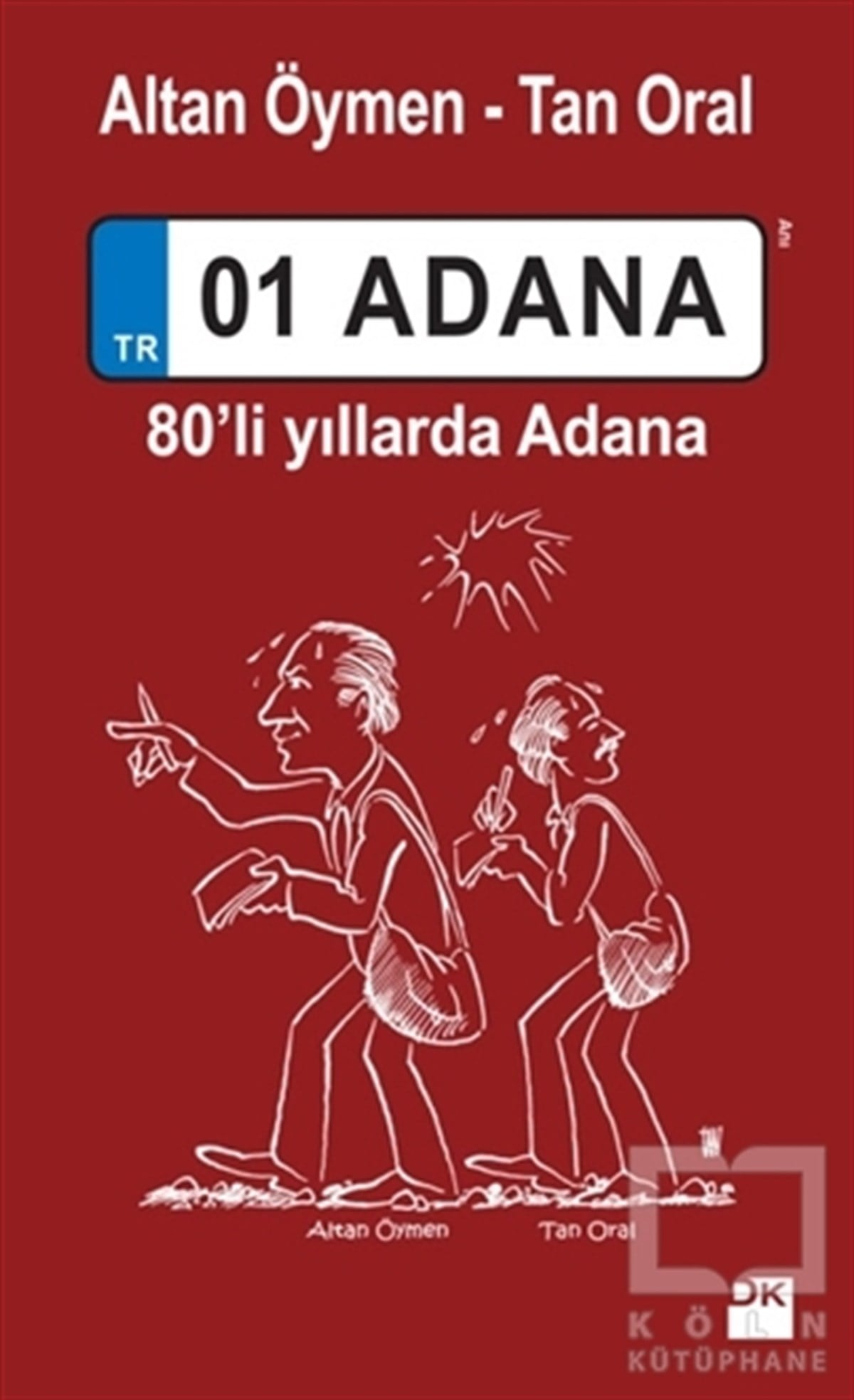 Altan ÖymenAnı - Mektup - Günlük01 Adana