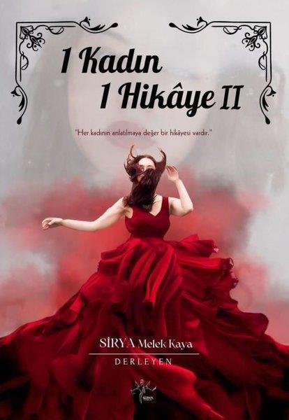 Melek KayaTürkiye Roman1 Kadın 1 Hikaye - 2