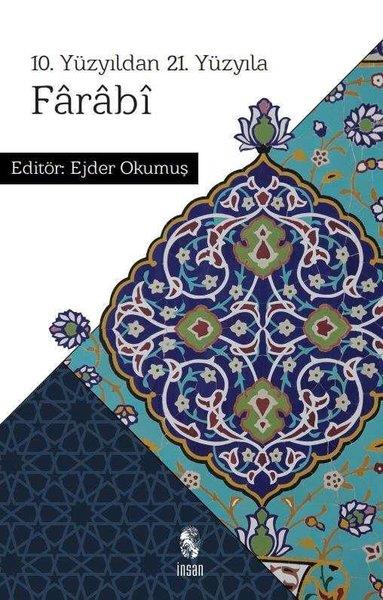 KolektifTarihi Biyografi ve Otobiyografi Kitapları10.Yüzyıldan 21.Yüzyıla Farabi
