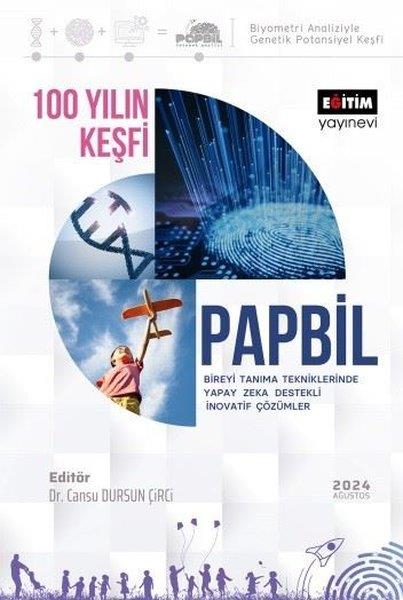 KolektifDiger100 Yılın Keşfi - Papbil Bireyi Tanıma Tekniklerinde Yapay Zeka Destekli İnovatif Çözümler