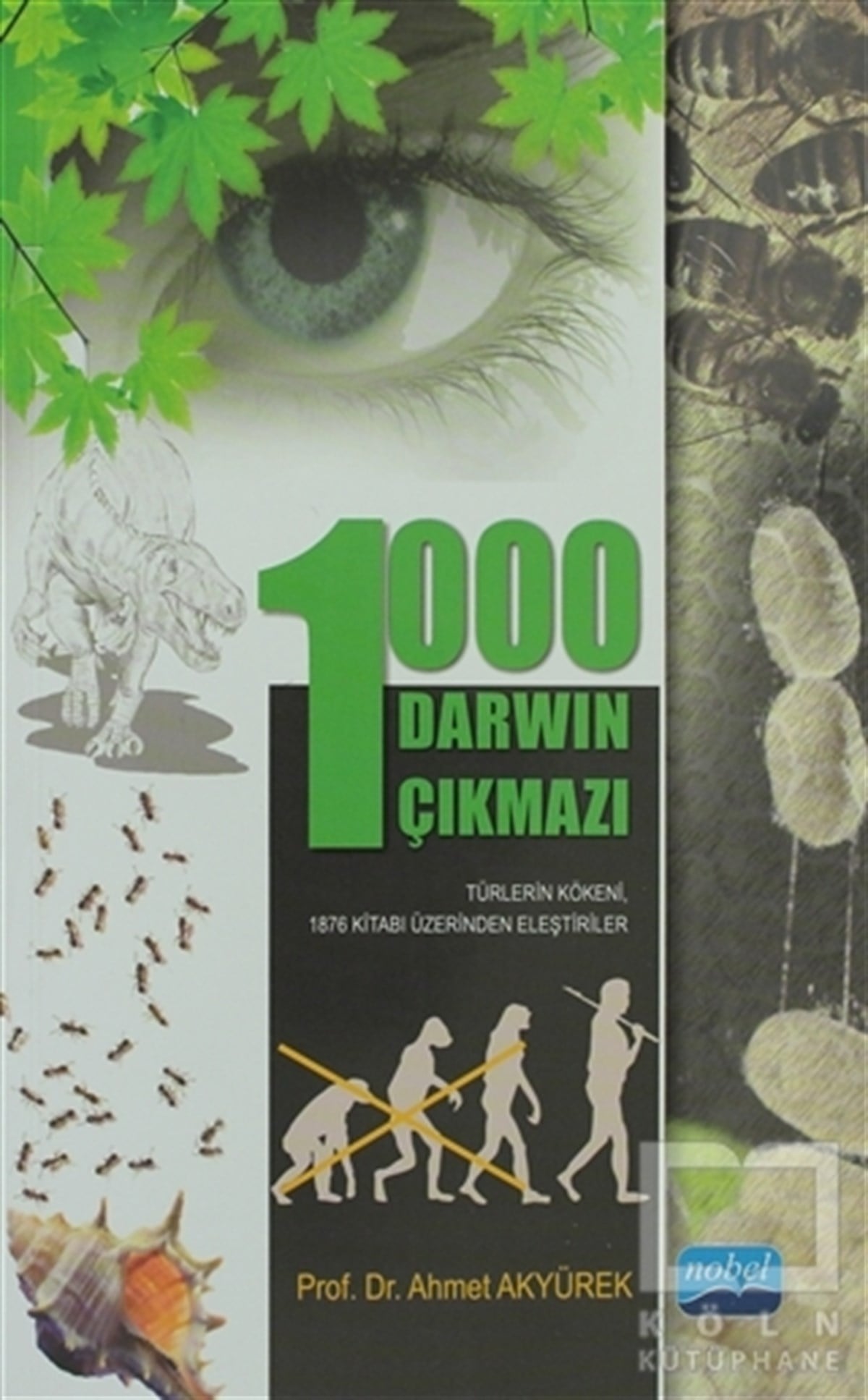 1000 Darwin Çıkmazı