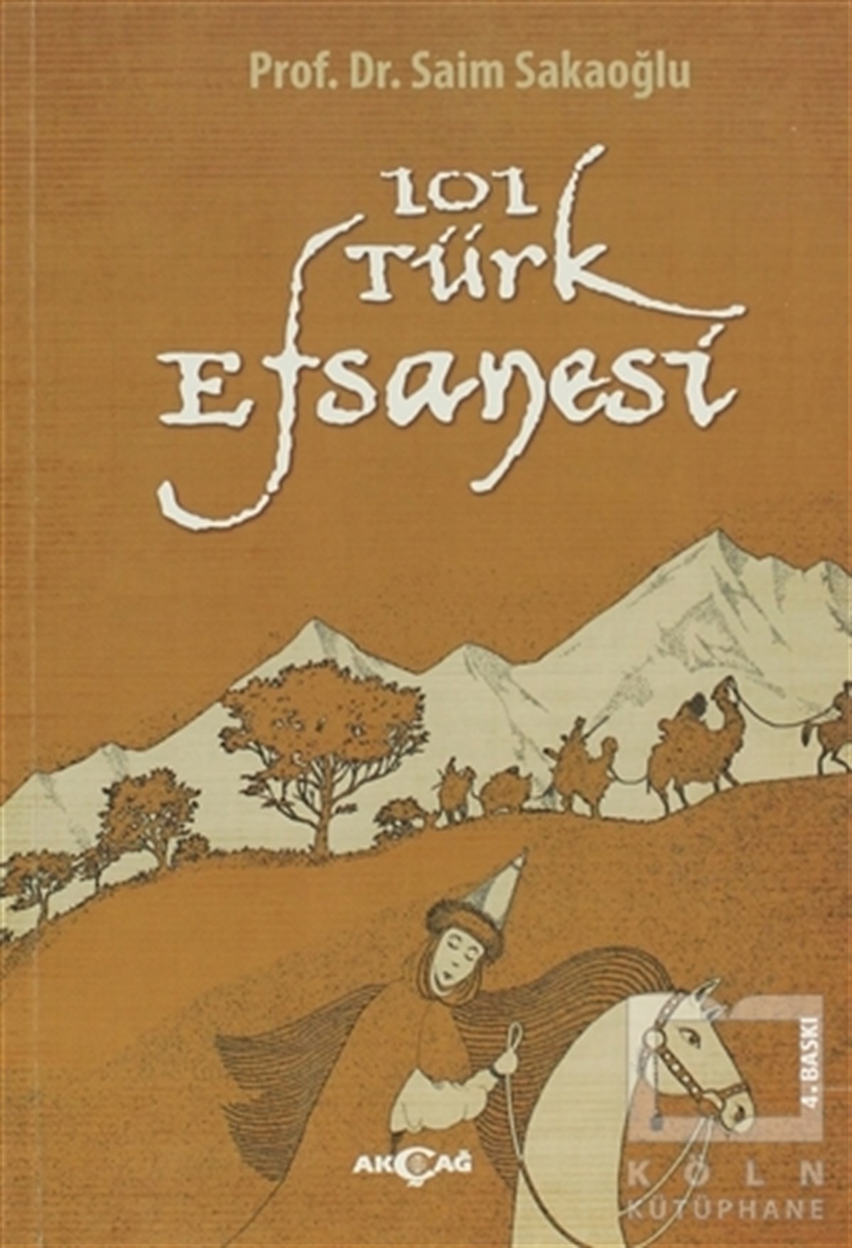 101 Türk Efsanesi