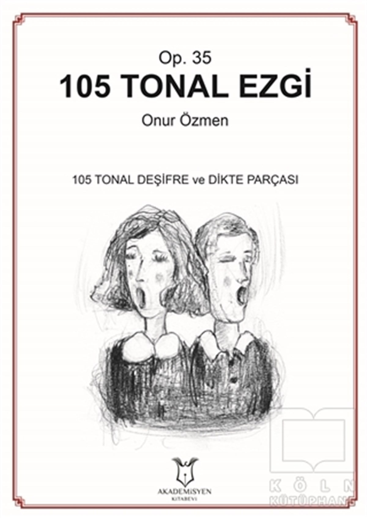 105 Tonal Ezgi - Op. 35