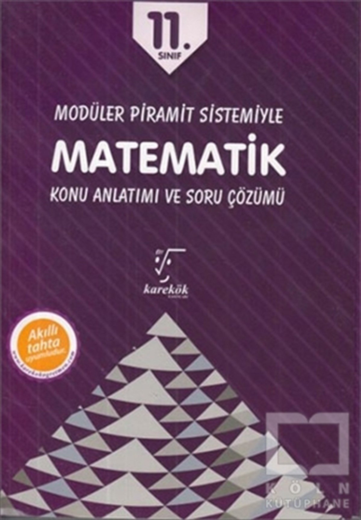 11. Sınıf Modüler Piramit Sistemiyle Matematik Konu Anlatımı ve Soru Çözümü