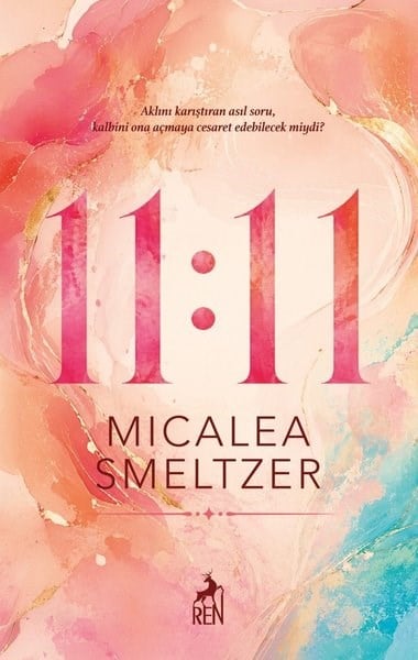 Micalea SmeltzerAşk Kitapları & Aşk Romanları11:11