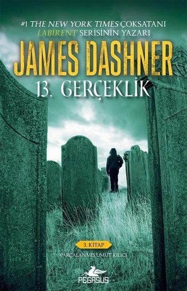 James DashnerFantastik Kitaplar & Fantastik Romanlar13. Gerçeklik Serisi 3 - Parçalanmış Umut Kılıcı