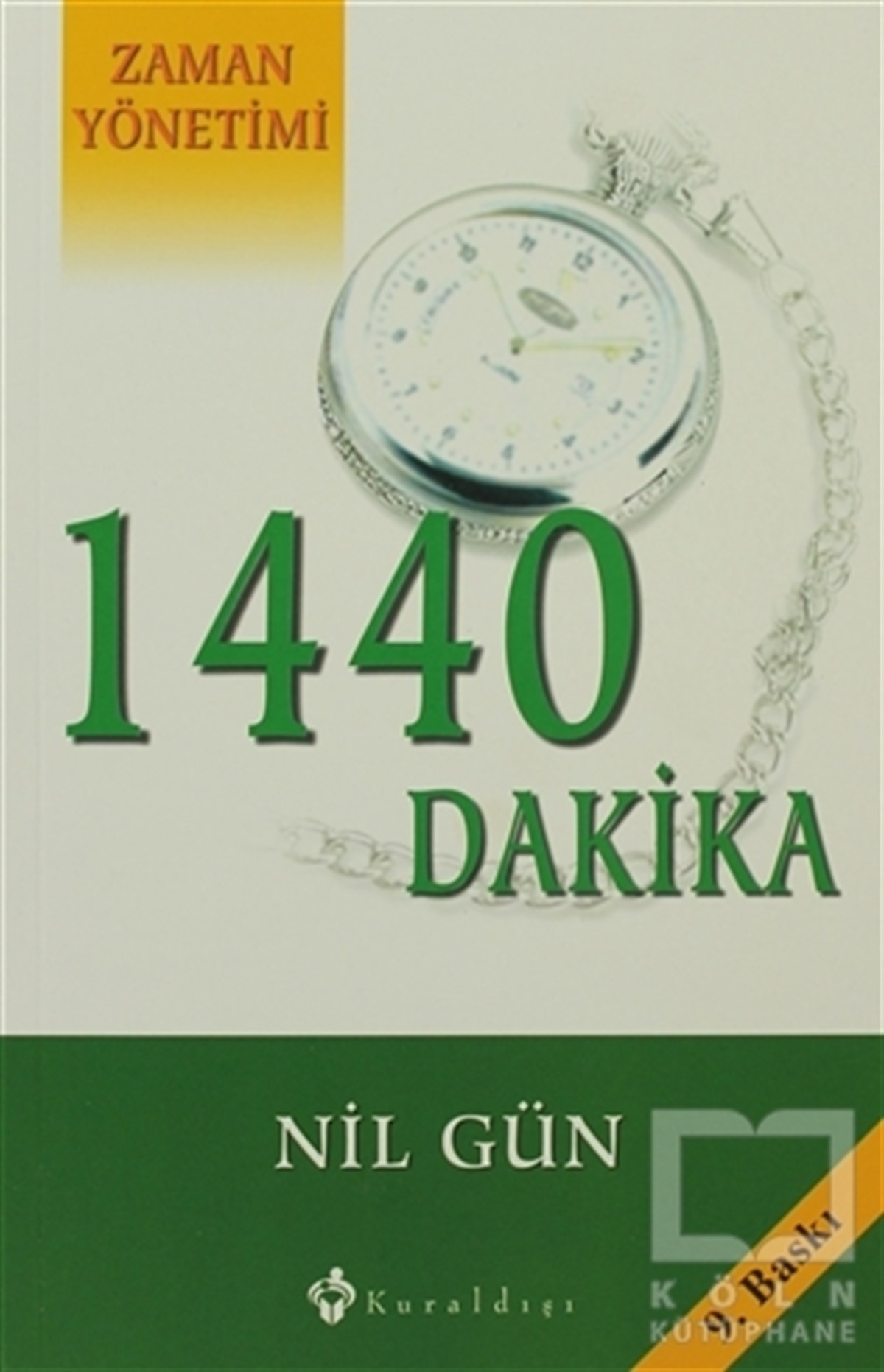 Nil GünKişisel Gelişim1440 Dakika Zaman Yönetimi