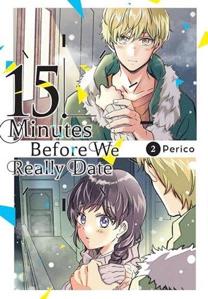 PericoGraphic Novel15 Minutes Before We Really Date Vol. 2