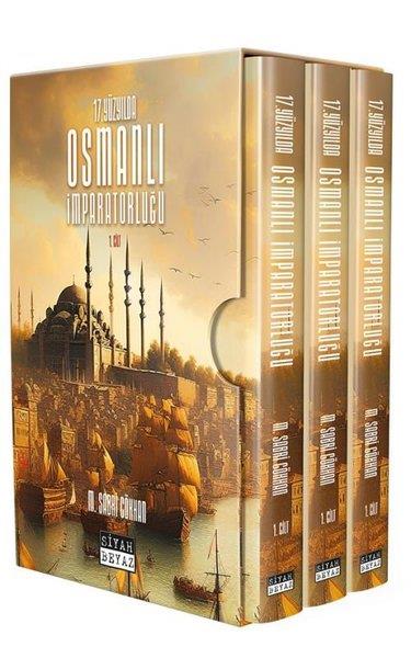 M. Sabri GökhanOsmanli Tarihi17. Yüzyılda Osmanlı İmparatorluğu Seti - 3 Kitap Takım