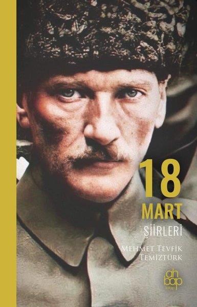 Mehmet Tevfik TemiztürkTürk Şiiri18 Mart Şiirleri