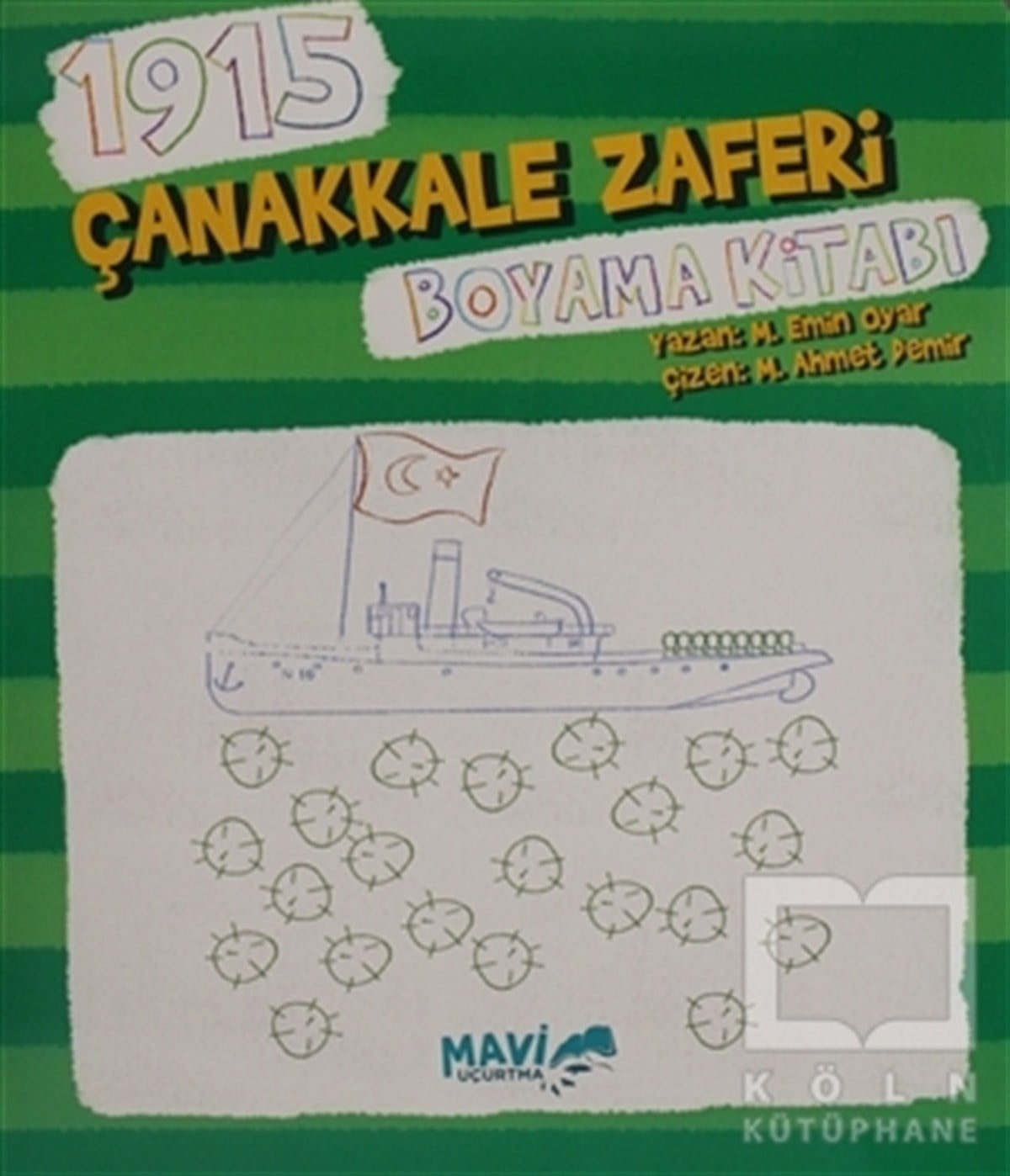 1915 Çanakkale Zaferi Boyama Kitabı