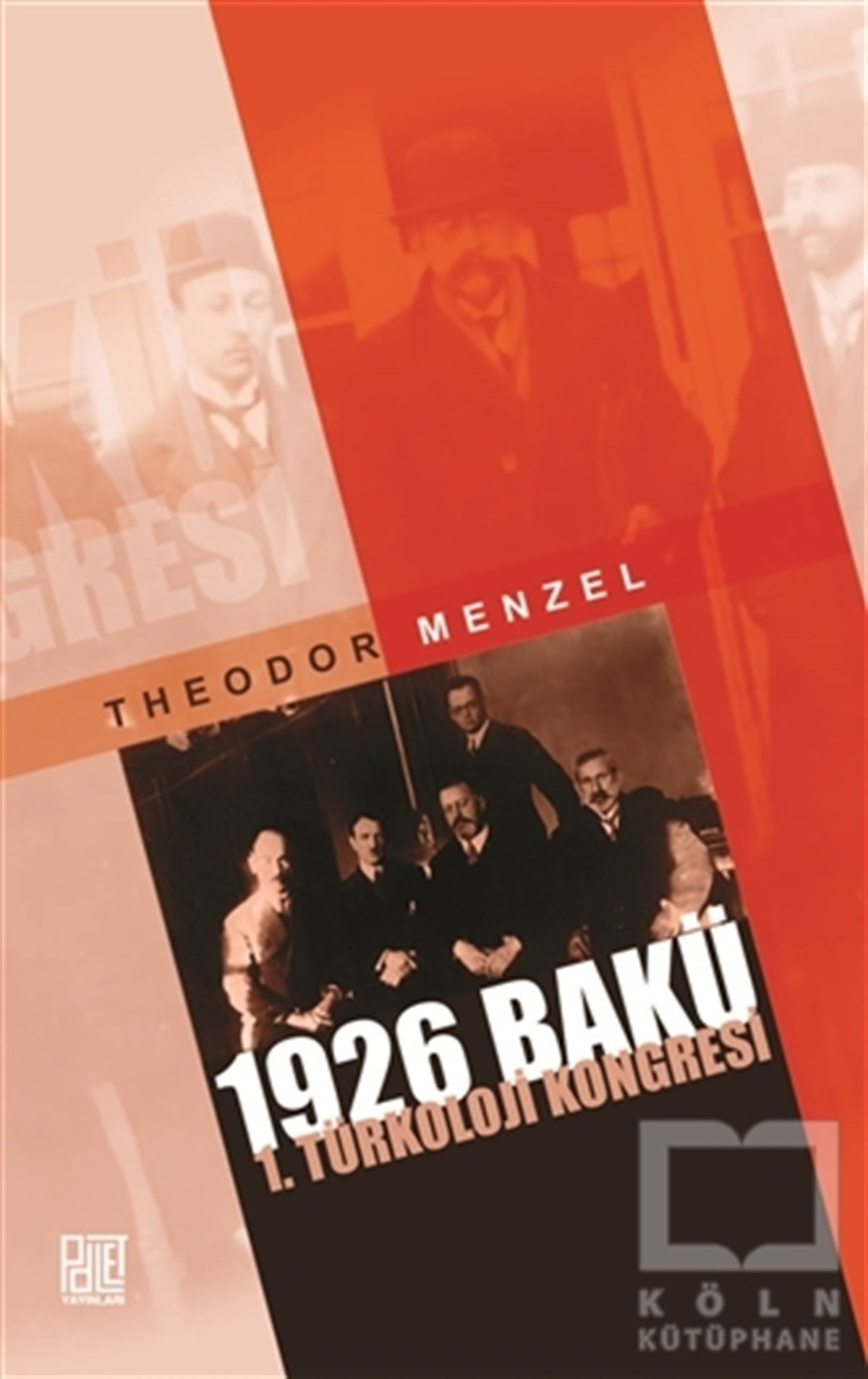 Theodor MenzelAraştırma-İnceleme1926 Bakü 1. Türkoloji Kongresi