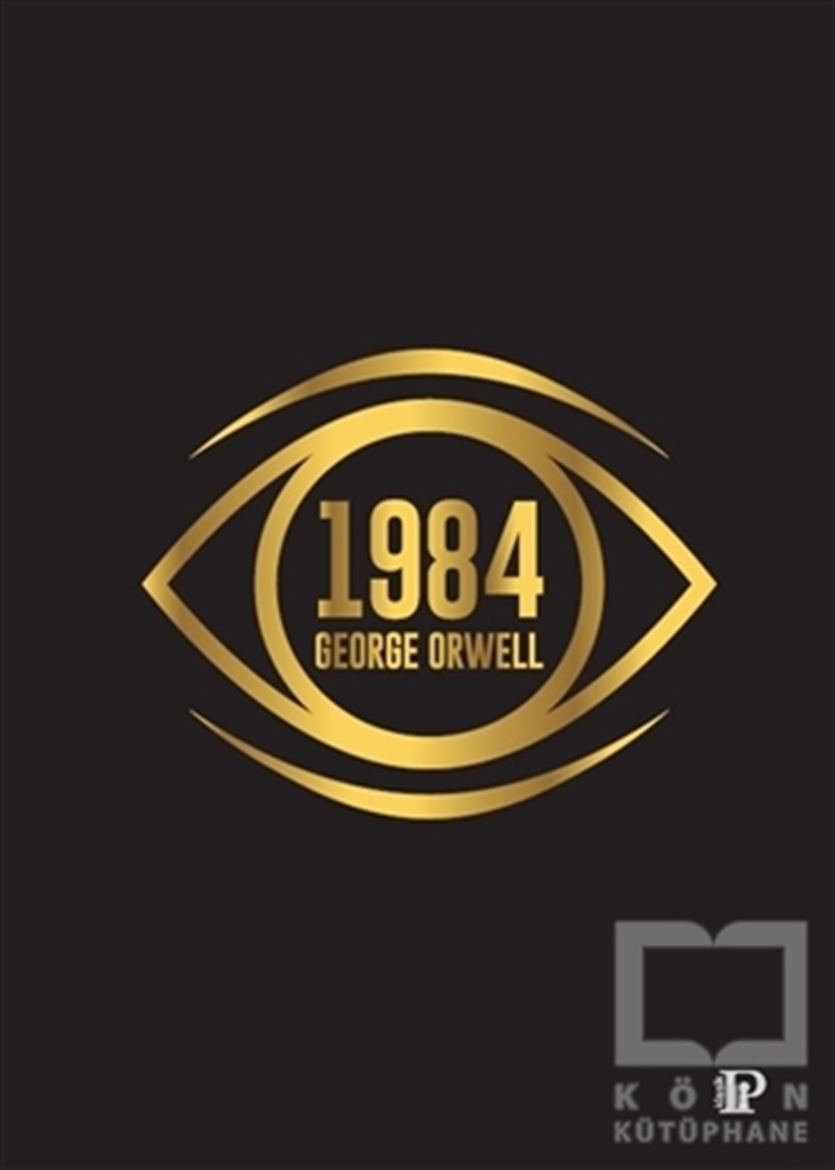 George OrwellWeltklassiker & klassische Bücher1984