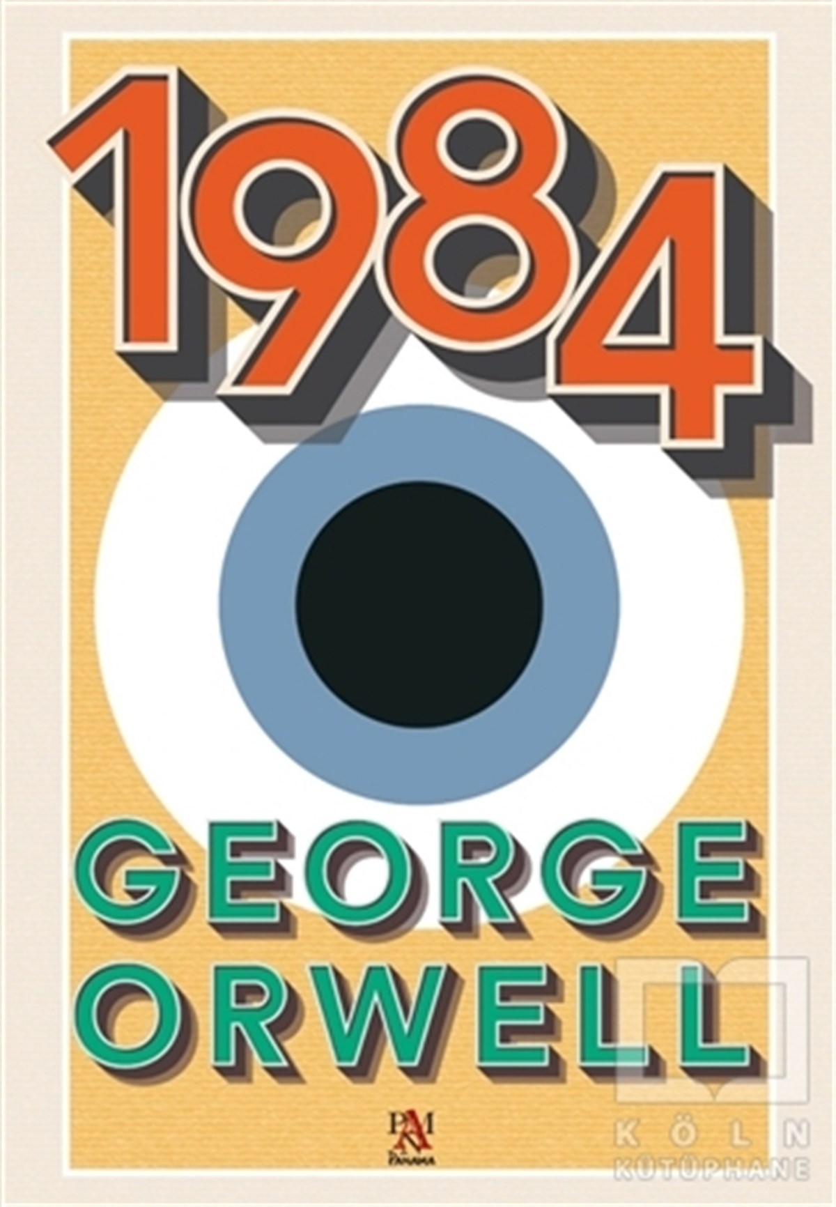 George OrwellTürkçe Romanlar1984