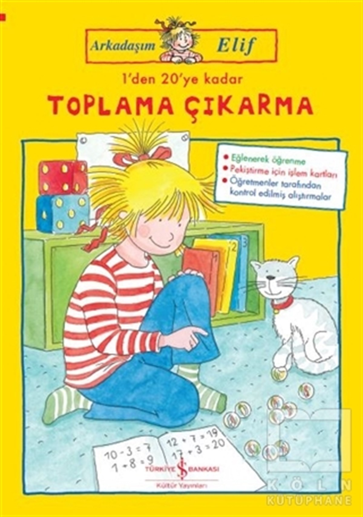 Hanna SörensenDiğer1'den 20'ye Kadar Toplama Çıkarma - Arkadaşım Elif