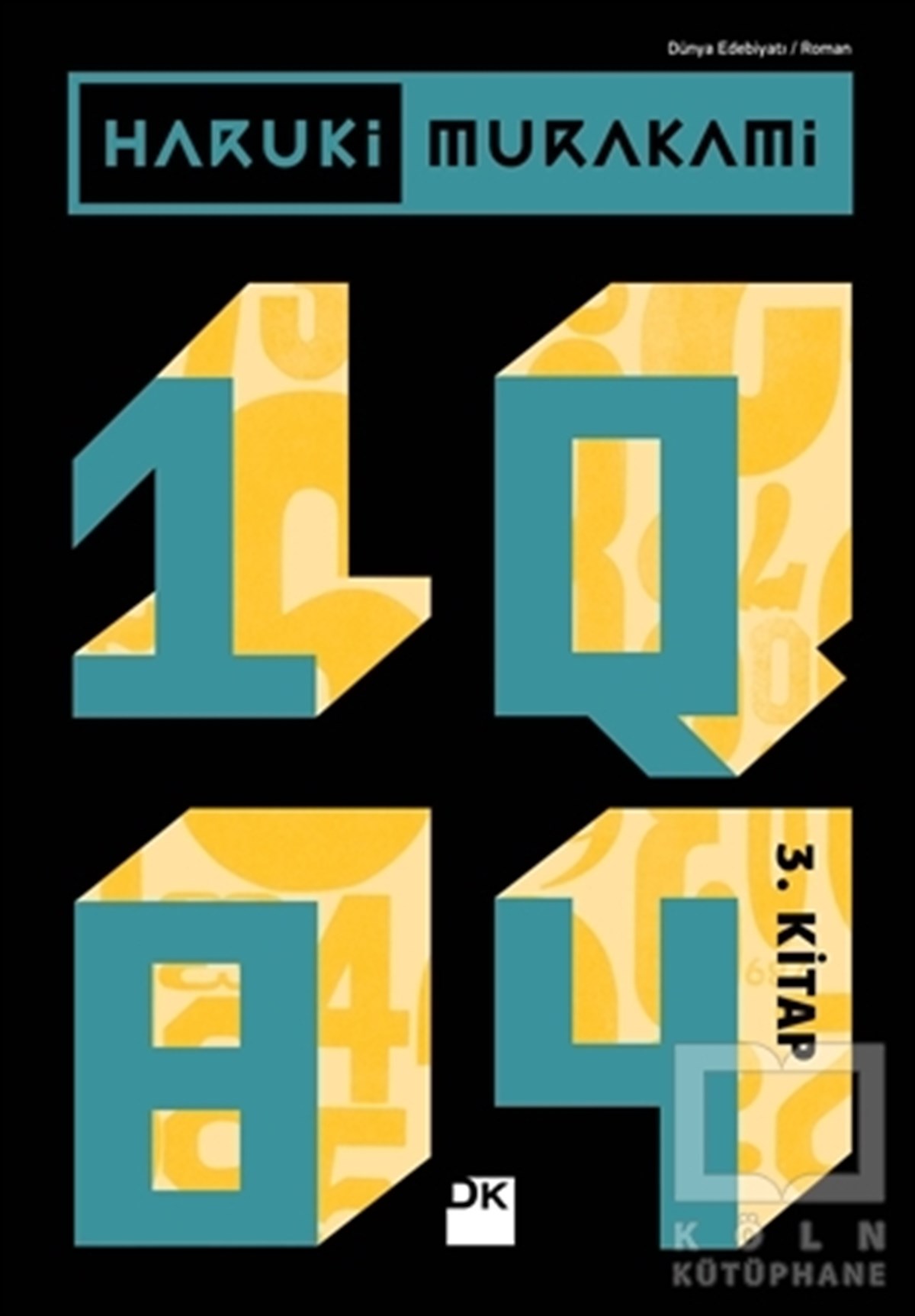 Haruki MurakamiRoman1Q84 - 3. Kitap