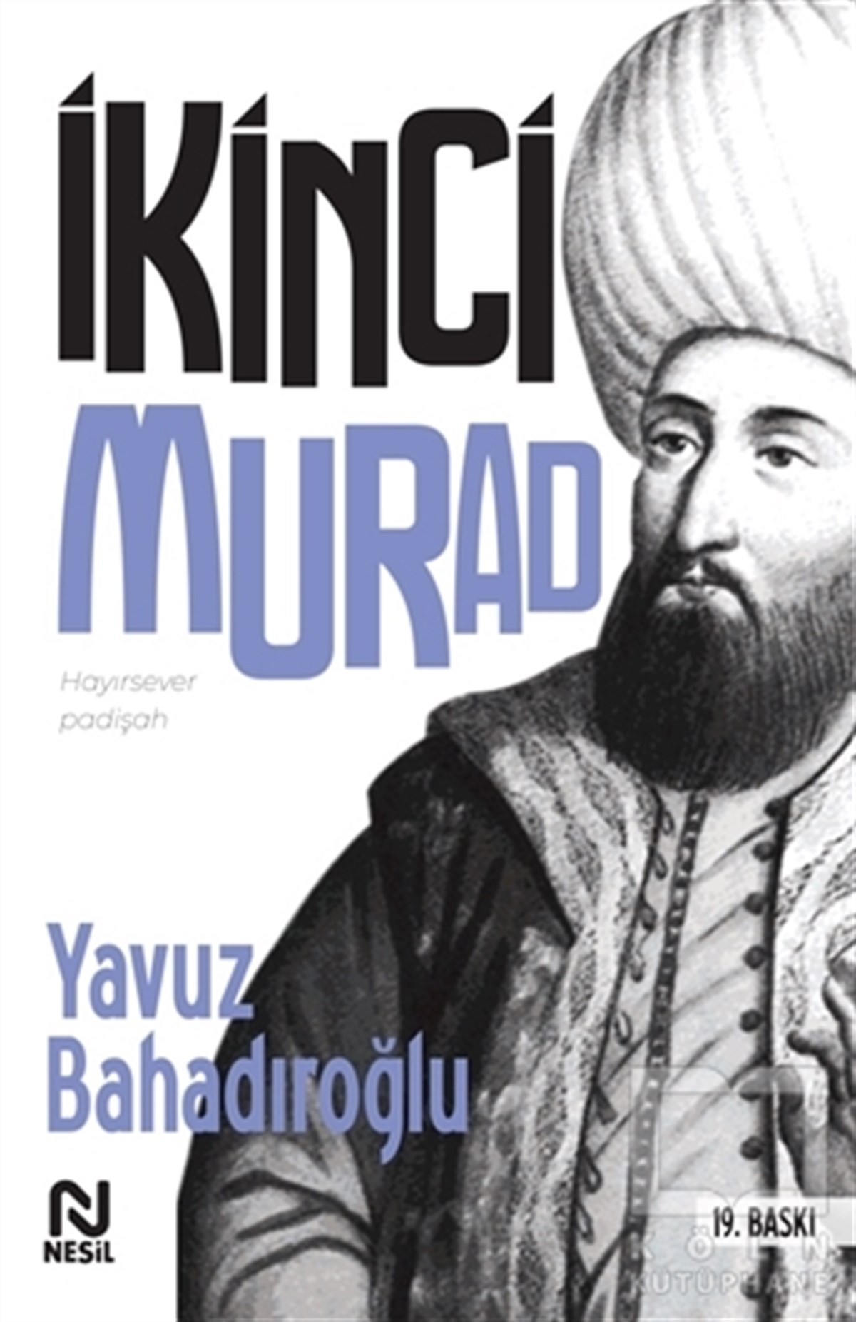 Yavuz BahadıroğluÇocuk Hikaye Kitapları2. Murad