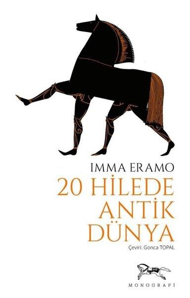 Imma EramoDünya Tarihi20 Hilede Antik Dünya