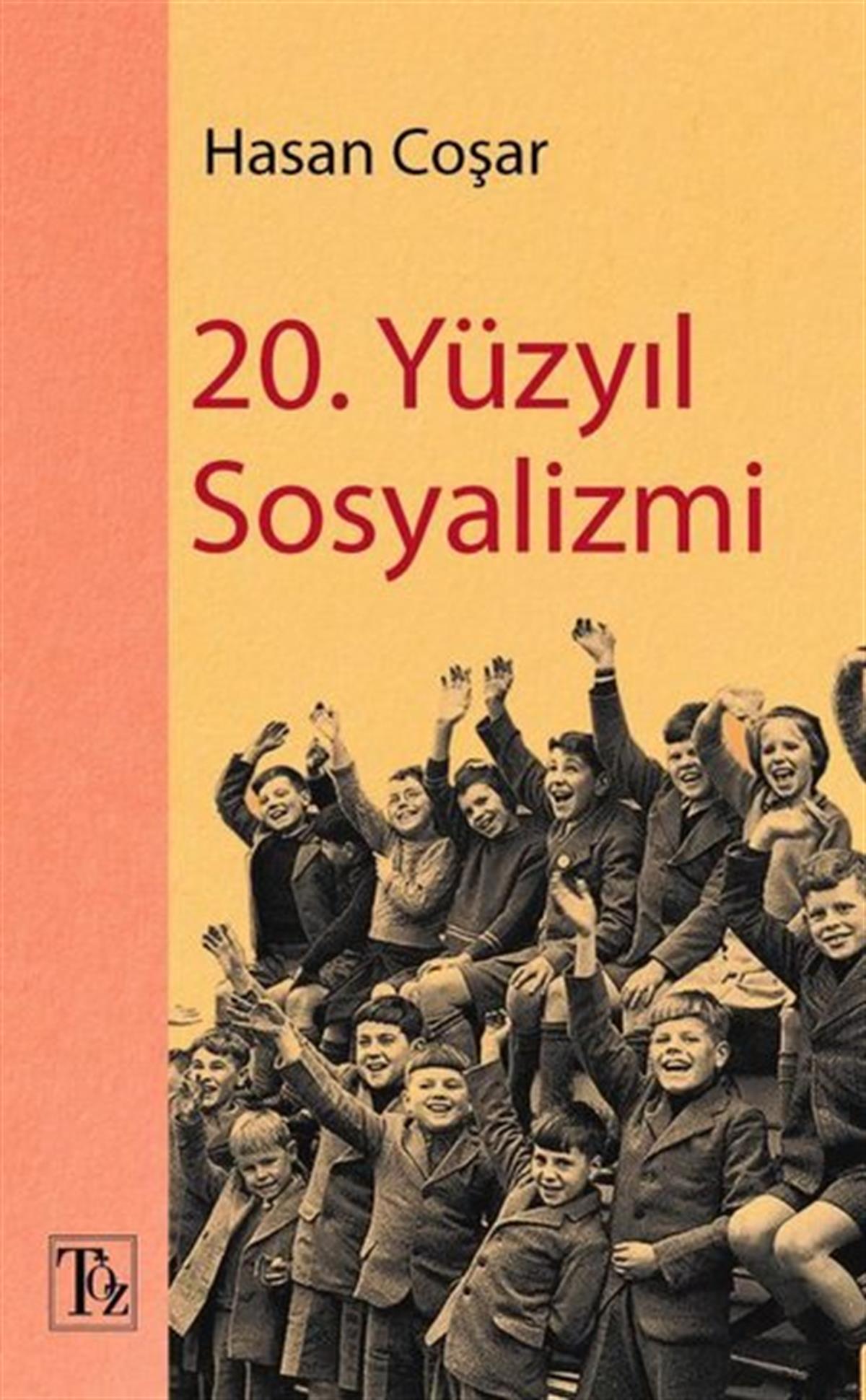 Hasan CoşarFelsefe Bilimi20. Yüzyıl Sosyalizmi