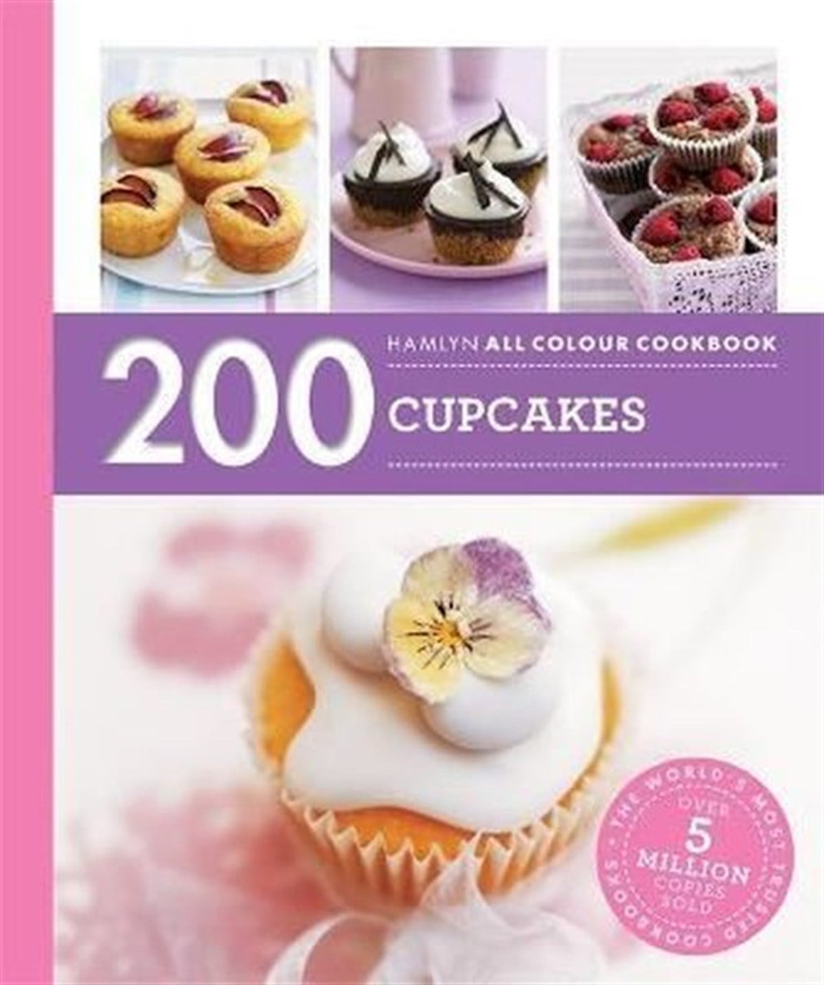 Joanna FarrowFood200 Cupcakes